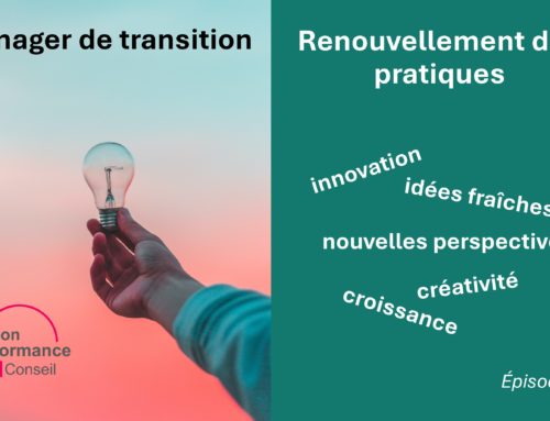 AVANTAGES de faire appel à un manager de transition (Episode 3/4) – 11 mars 2025